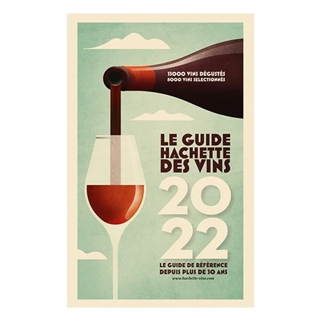 Livre Le Guide Hachette Des Vins 2022 3 Livre Le Guide Hachette Des Vins 2022